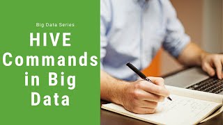 HIVE Commands | Big Data Series