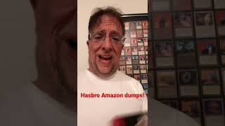 Hasbro Amazon Dumps!