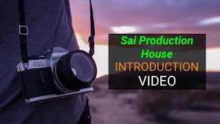 Sai Productions House Introduction Vvdeo