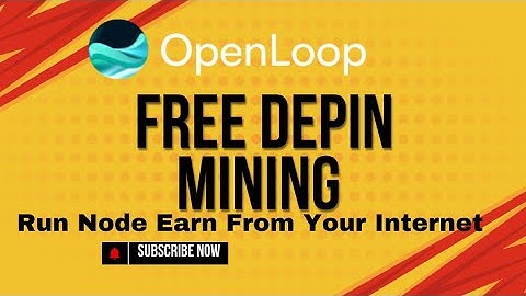 OPENLOOP Depin Mining Project | Run node earn points | From unused internet #openloop