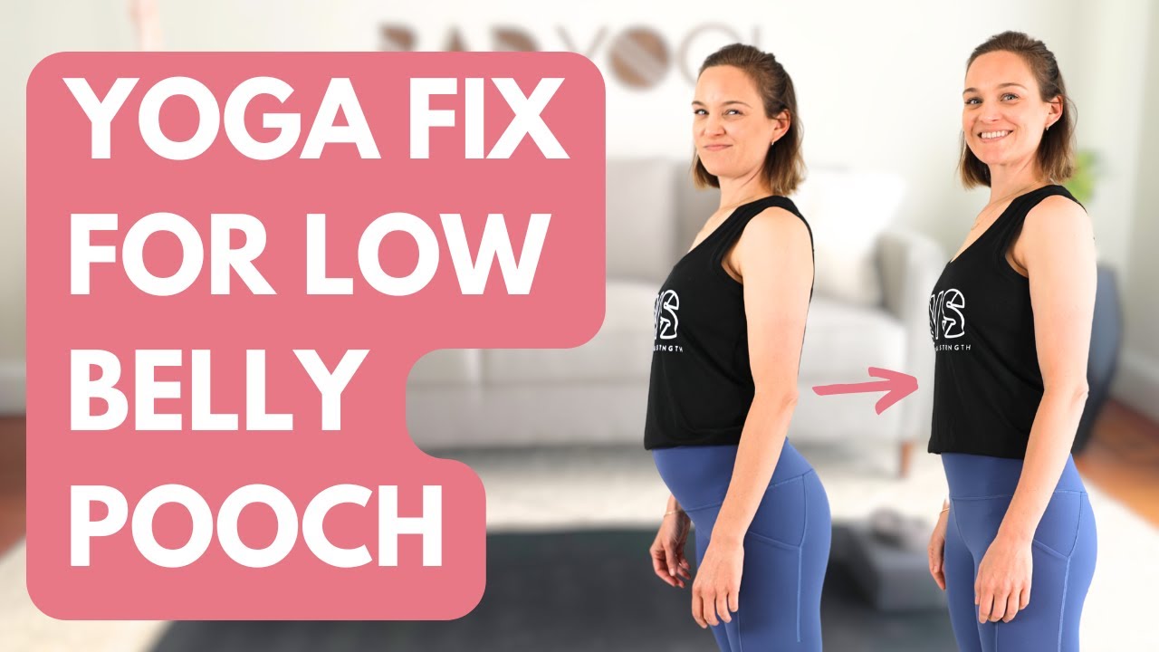Yoga fix for Low Belly Pooch