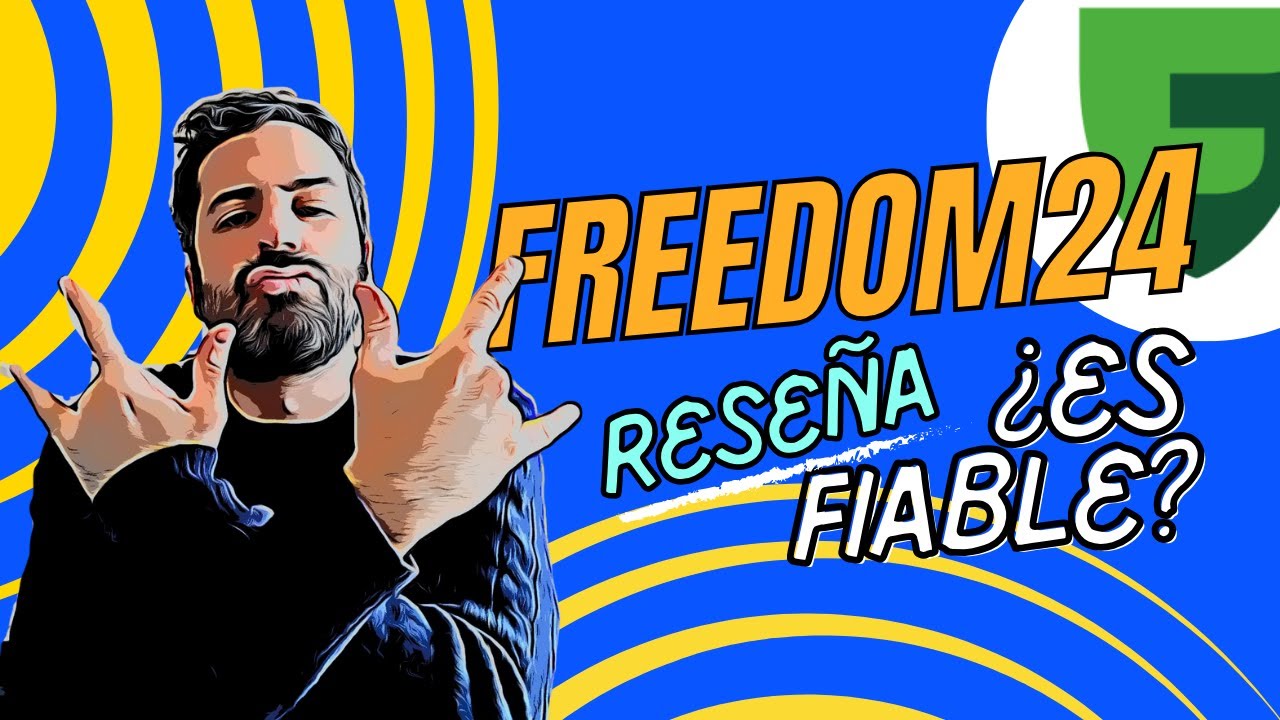 Reseña de Freedom24 - ¿Es un broker fiable? Tutorial y Opiniones