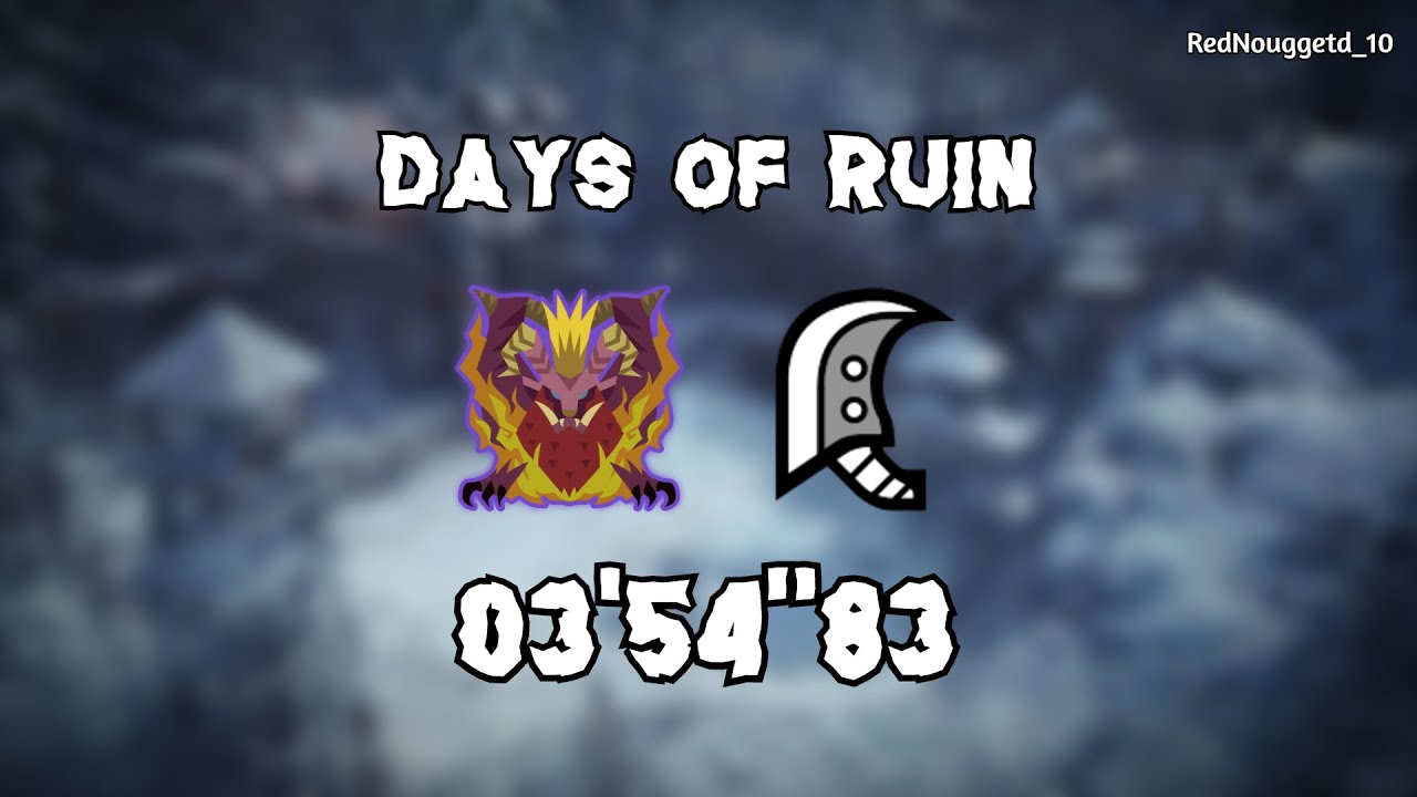 MHW Iceborne : Day of Ruin | Greatsword [03'54"83]