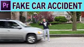 Fake Car Accident Trick - Adobe Premiere Pro Tutorial