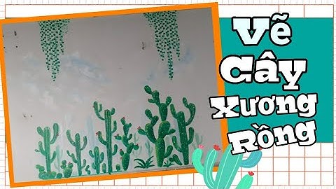 Vẽ Cây Xương rồng Đơn giản nhất | How to draw simple cactus | Painting #16 🌵🌵