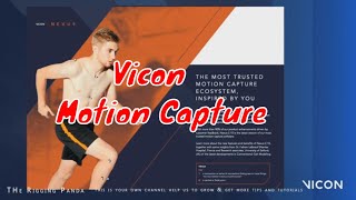 Mastering Vicon Motion Capture: Essential Hardware, Software, and Modeling Techniques