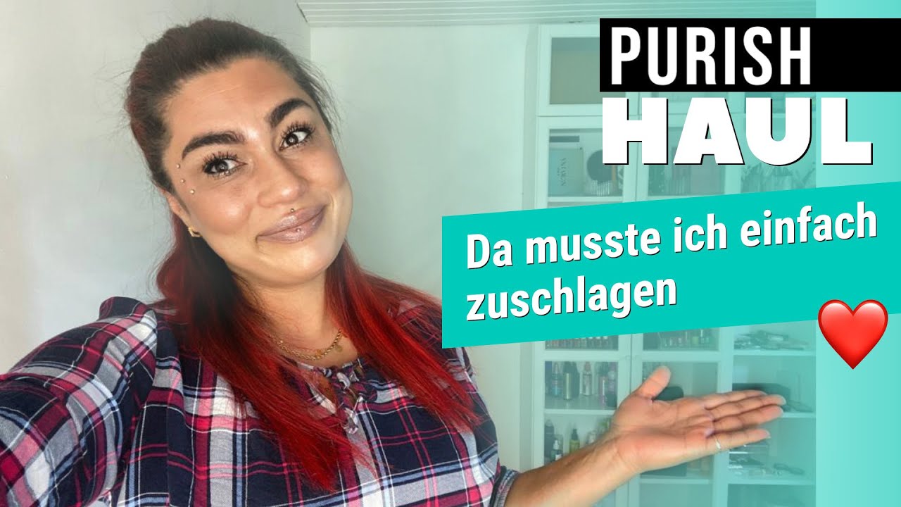 Purish Haul - Ich habe mir Makeup & Pflege bei Purish gekauft ! So tolle Neuheiten ! l Elanhelo