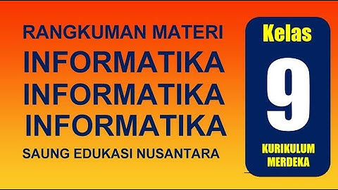 Informatika Kelas 9 Kurikulum Merdeka