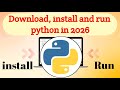 Install & Run Python on Your PC Step-by-Step | Easy Tutorial , Full Beginner Guide (2025)
