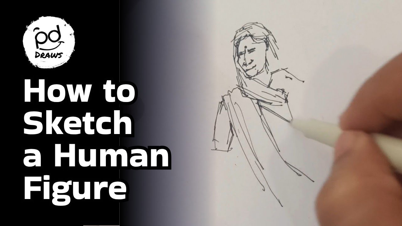 How to sketch a Human Figure, seven minutes guide. 