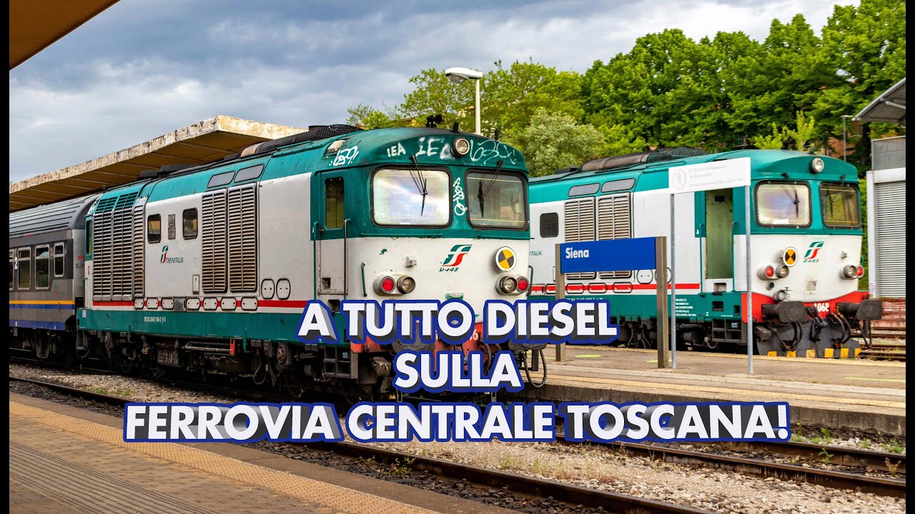 A TUTTO DIESEL SULLA FERROVIA CENTRALE TOSCANA!  [1080p/50fps]
