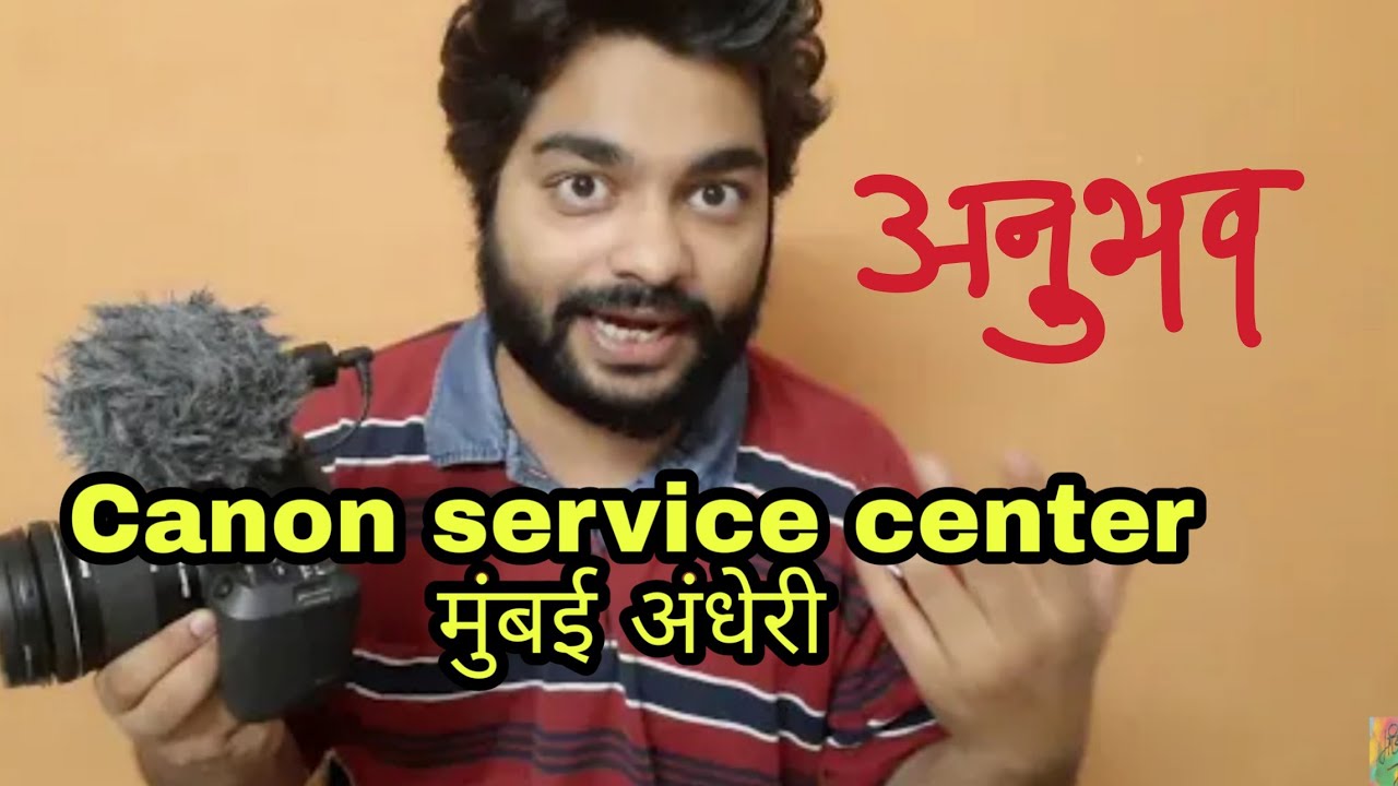 Canon service center experience
