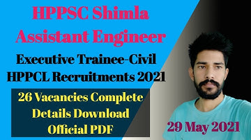 HPPSC Shimla Assistant Engineer Executive Trainee-Civil Recruitments 2021 HPPCL