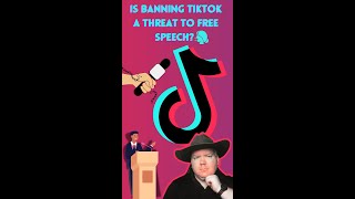 Is Banning TikTok a Threat to Free Speech