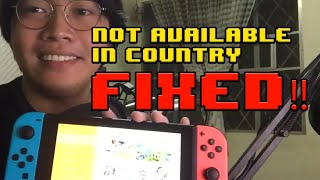 (For Beginners) Nintendo Switch Philippines not available on EShop [FIX]