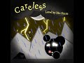 "Careless" ("Dark Delirium" 3/7) (song by Spaze) [Project Arrhythmia level by Mc-Starz (me) ]