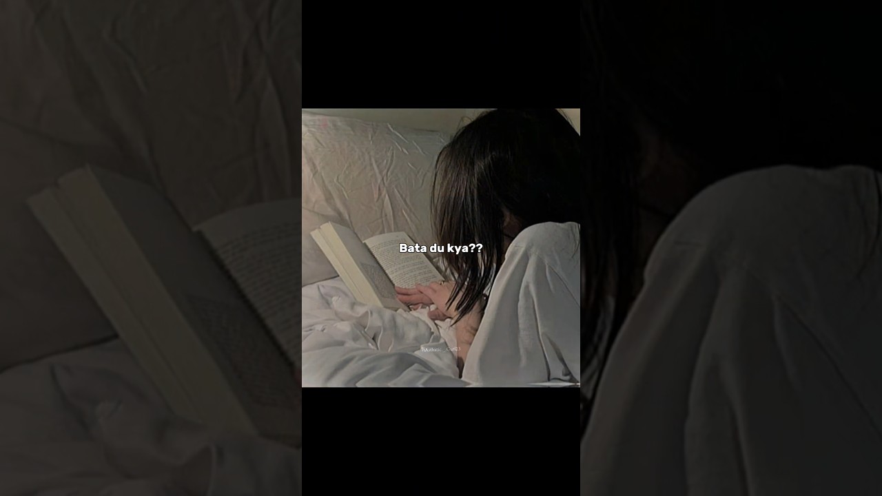 Bata du ?๐ญ #video #trending #viral #aesthetic #shorts #youtube #reader #reading #fictional #trending