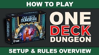 How to play one deck dungeon