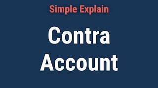 What Is a Contra Account