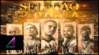 Seleção de Maloka - MC Luck, MC Lemos, MC Liro e MC Paiva