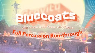 Bluecoats 2026 Percussion Ensemble Full Runthrough