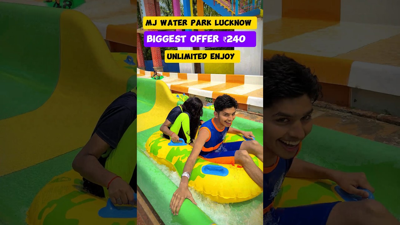 mj fun city water park Lucknow || mj water park ticket price 2025 