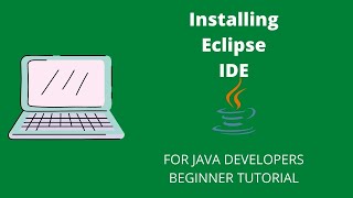 How to install Eclipse IDE, simplest method. (Eclipse IDE for Java)