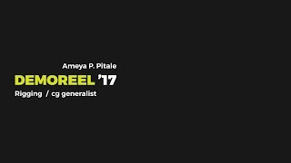 Rigging Demoreel ' 17
