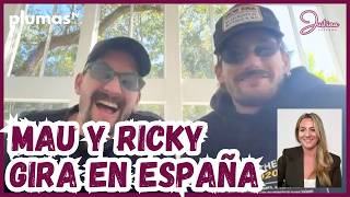 MAU Y RICKY | GIRA EN ESPAÑA Y NUEVO ÁLBUN