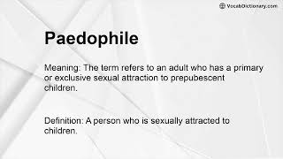 Paedophile Meaning