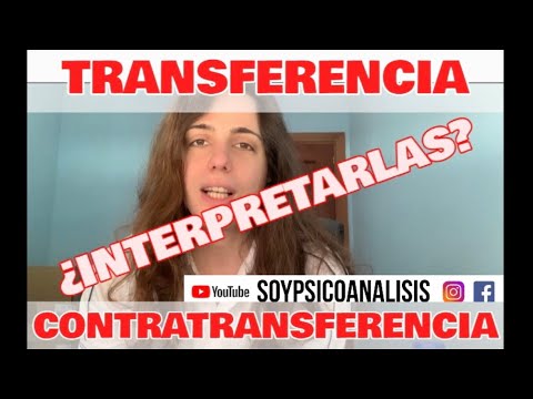 Transferencia y contratransferencia: