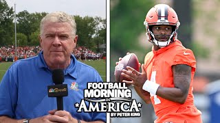 What version of Watson will show up for Browns | Peter King Training Camp Tour | NFL on NBC