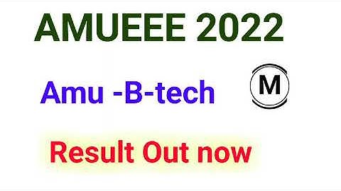 Amu B-tech Update 👍👆#AMUEEE2022 Results out