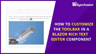 How to Customize the Toolbar in a Blazor Rich Text Editor Component
