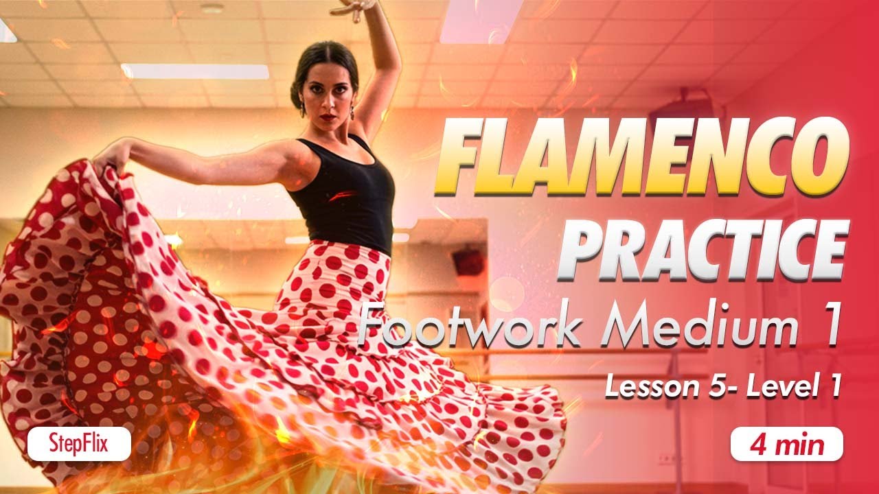 Flamenco Lesson 5 - Improve Your 