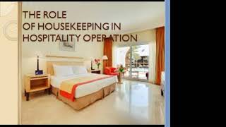 The Role of Housekeeping in Hospitality Operation