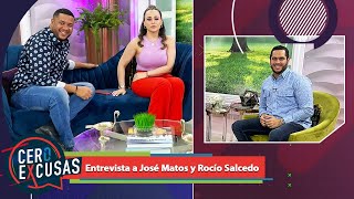 José Matos y Rocío Salcedo - CERO EXCUSAS