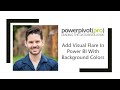 Add Visual Flare In PBI With Background Colors thumbnail