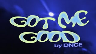 DNCE - Got Me Good (Official Lyric Video) Resimi