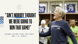 "Ain't Nobody Thought We Were Going To Win That Game!" - Seahawks Postgame Locker Room Speech