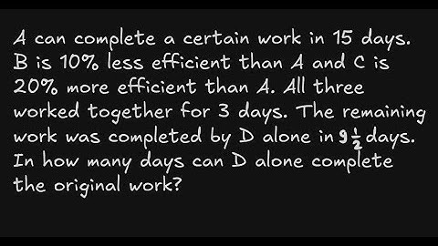A can complete a certain work in 15 days. B is 10% less efficient than A and C is 20% more efficient