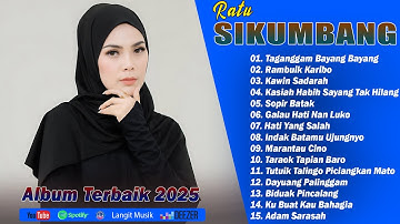 Ratu Sikumbang ( Full Album ) || Lagu Minang Terbaru 2025 & Terhits Bikin Baper