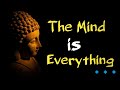 The mind is everything ll best buddha whatsapp status quotes ll life status ll 30 seconds status