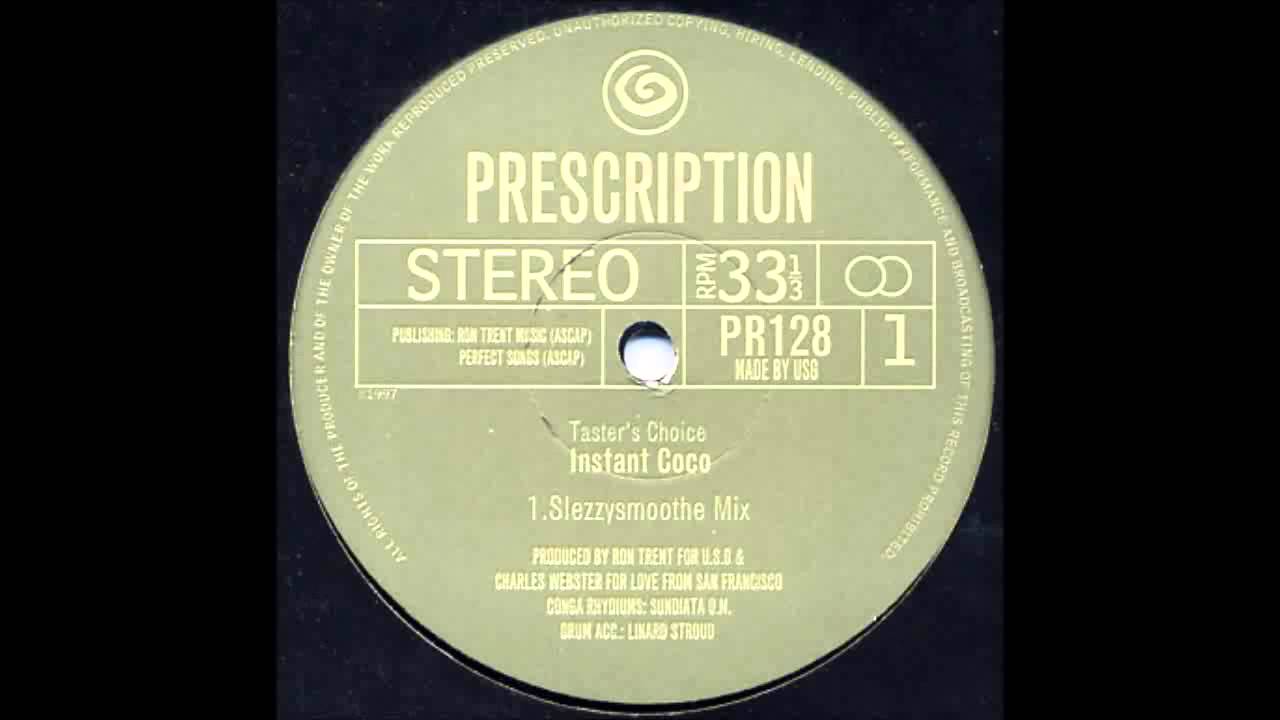 1997) Taster's Choice - Instant Coco [Slezzysmoothe Mix 1997) Taster's Choice - Instant Coco [Slezzysmoothe Mix