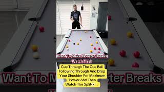 How To Make Monster Breaks / Splits Pool! WATCH THIS #billiards #8ballpool #pool