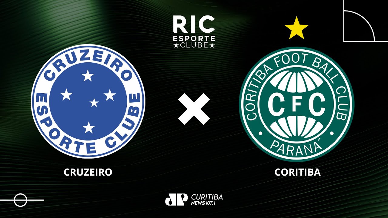 CRUZEIRO X CORITIBA AO VIVO, BRASILEIRÃO 2023 AO VIVO