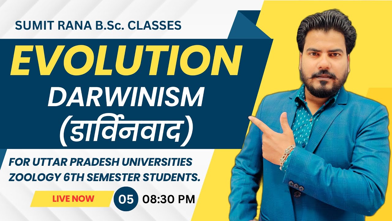 Darwinism || 6th Semester Zoology || Sumit Rana Sir