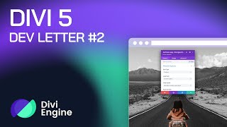 Divi 5 Update #2: Latest Development Progress from Divi Engine