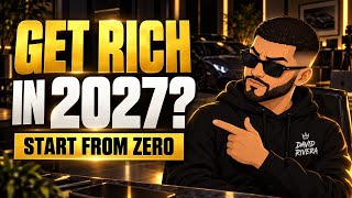 How I’d Build Wealth in 2027 If I Started From Zero