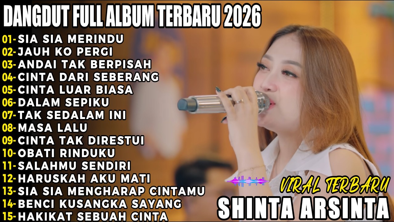 SIA SIA MERINDU DANGDUT FULL ALBUM TERBARU DANGDUT KOPLO TERBARU 2026! PIK NADA